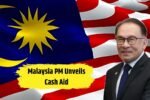 Malaysia PM Unveils Cash Aid, Fuel Price Cut to Ease Rising Cost of Living